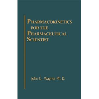 Pharmacokinetics for the Pharmaceutical Scientist - Hardback - 1993 - 1