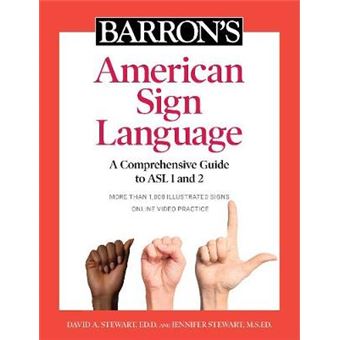 Barron'S American Sign Language A Comprehensive Guide To Asl 1 And 2 With Online Video Practice - 1