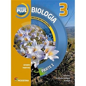 Biologia 3. Biologia Das Populações - Coleção Moderna Plus - 1