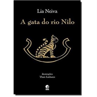 A Gata Do Rio Nilo Lia Neiva - Outros Livros - Lia Neiva - Compra ...