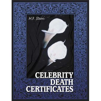 Celebrity Death Certificates - Paperback - 2006 - 1