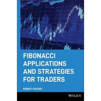 Fibonacci Applications and Strategies for Traders - Hardback - 1993 - 1