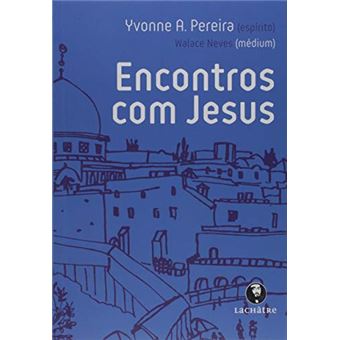 Encontros com Jesus - 1