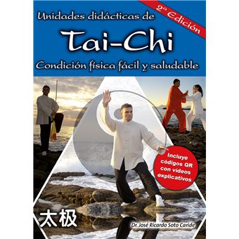 Unidades Didácticas De Tai-Chi (Segunda Edición) - 1