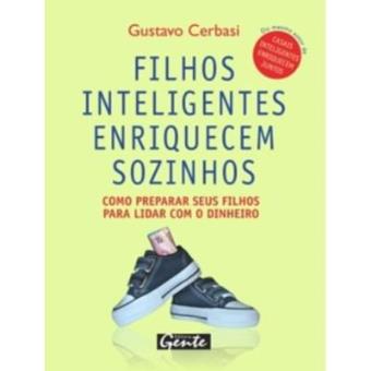 Filhos Inteligentes Enriquecem Sozinhos - 1