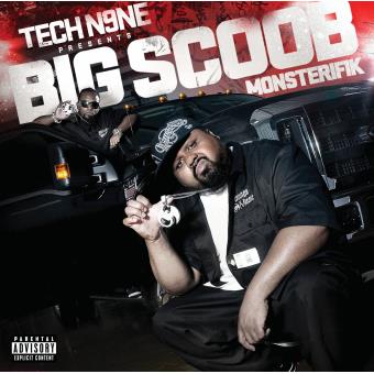 Tech N9ne Presents Big Scoob-Monsterifik - 1