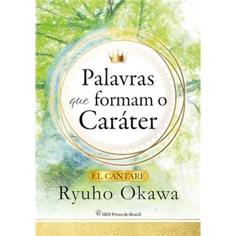 Palavras Que Formam O Caráter - 1