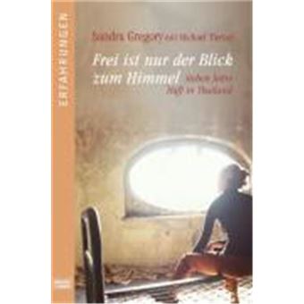 Frei Ist Nur Der Blick Zum Himmel - 1