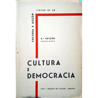 Cultura e democracia. [2.ª edição] - 1