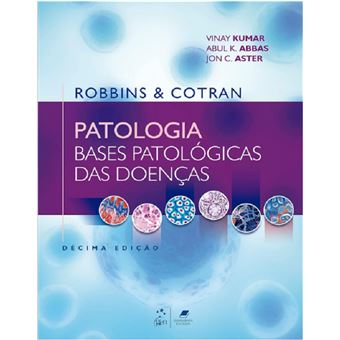 Robbins & Cotran Patologia Bases Patológicas Doenças - 1
