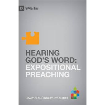 Hearing God's Word - Expositional Preaching - Paperback - 2012 - 1