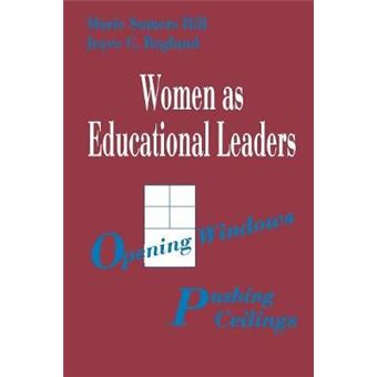 Women as Educational Leaders - Opening Windows, Pushing Ceilings - Paperback - 1995 - 1