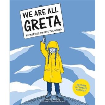 We Are All Greta Be Inspired By Greta Thunberg To Save The World - 1