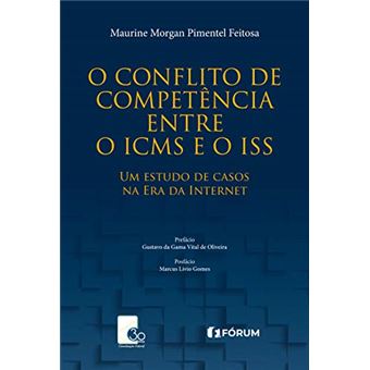 O Conflito de Competência Entre o Icms e o Iss Um Estudo de Casos na Era da Internet - 1