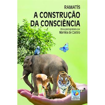 A Construção Da Consciência - 1