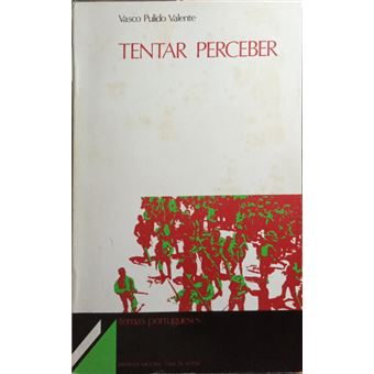 Tentar perceber. - 1