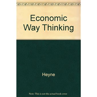 The Economic Way of Thinking - Fifth Edition | Paul Heyne - 1