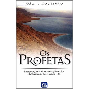 Os Profetas - 1