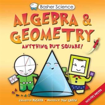 Basher Science: Algebra and Geometry - 1