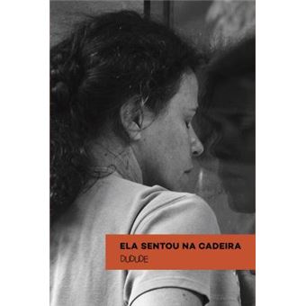 Ela Sentou Na Cadeira - 1