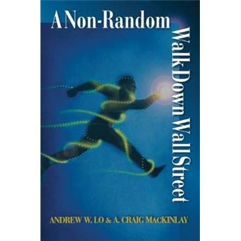 A Non-Random Walk Down Wall Street - Paperback - 2001 - 1