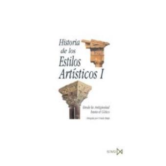 Historia De Los Estilos Artisticos., T.1 - 1
