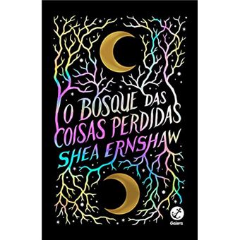 O Bosque Das Coisas Perdidas - 1