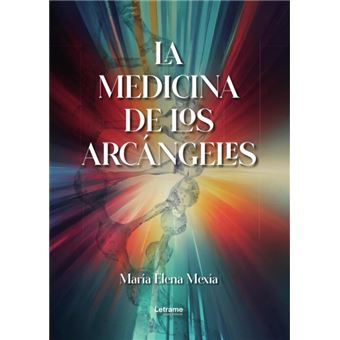 La Medicina De Los Arcángeles - 1