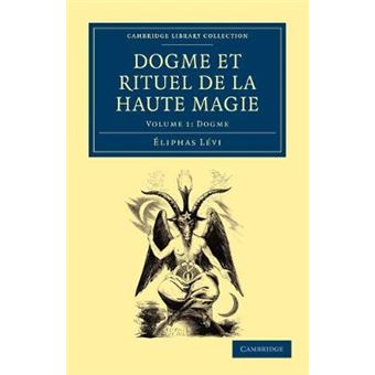Dogme Et Rituel De La Haute Magie - Paperback - 2011 - 1