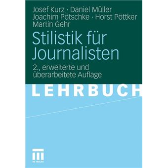 Stilistik Fur Journalisten - Paperback / softback - 0 - 1