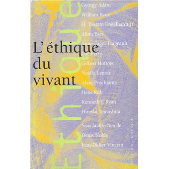 L'éthique du vivant - 1