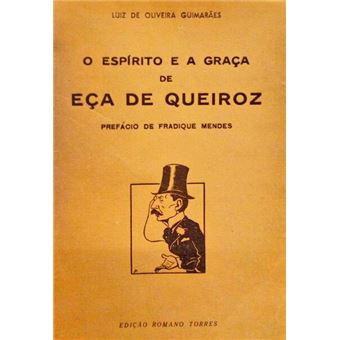 O espírito e a graça de eça de queiroz. - 1