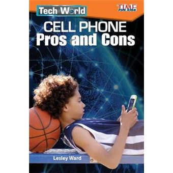 Tech World: Cell Phone Pros and Cons - 1