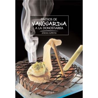 Pintxos De Vanguardia A La Donostiarra - 1