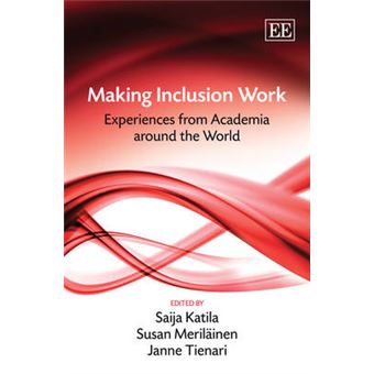 Making Inclusion Work Experiences From Academia Around The World - 1