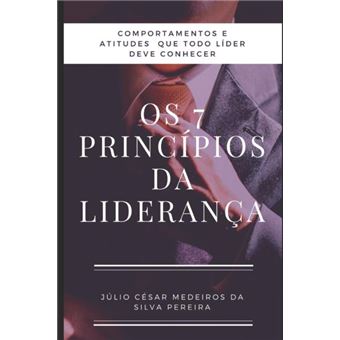 Os 7 Principios Da Lideranca - 1