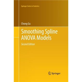 Smoothing Spline Anova Models Chong Gu - Capa Mole / Paperback - Chong ...