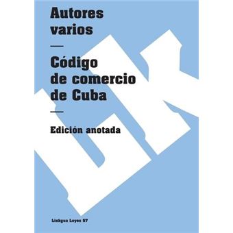 Codigo De Comercio De Cuba - 1