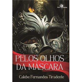 Pelos Olhos Da Máscara - 1