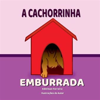 A Cachorrinha Emburrada - 1