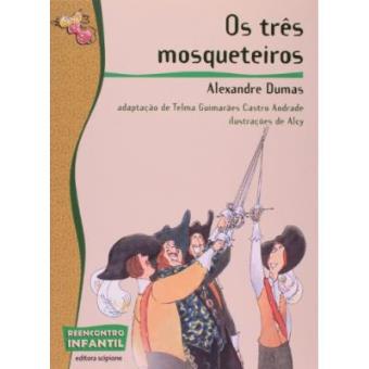 Os Três Mosqueteiros - Coleção Reencontro Infantil - 1
