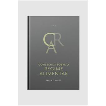 Conselhos Sobre O Regime Alimentar (Edição Atualizada - Encadernado) - 1