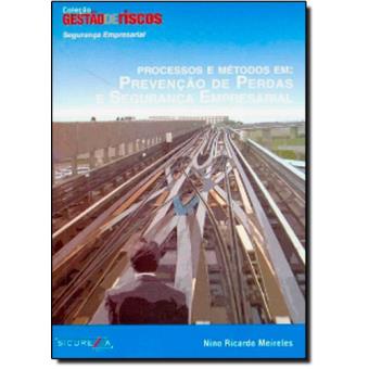 Processos E Métodos Em Prevenção De Perdas E Segurança Empresarial - 1