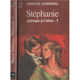 Stéphanie - Puisque Je T'Aime - Tome I - 1