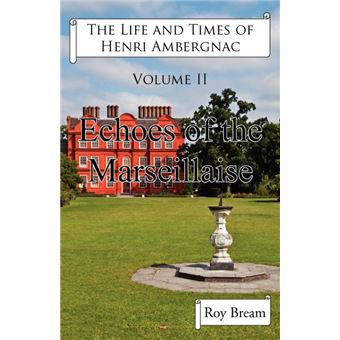 The Life and Times of Henri Ambergnac - Paperback - 2012 - 1