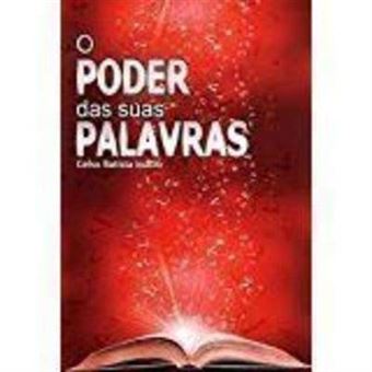 O Poder das Suas Palavras - 1