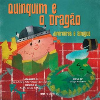 Quinquim e o Dragão: Diferentes e Amigos - 1