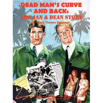 Dead Man's Curve and Back - The Jan & Dean Story - Paperback / softback - 2003 - 1