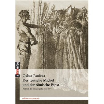 Der Teutsche Michel Und Der R Mische Papst - Paperback / softback - 2003 - 1