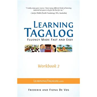 Learning Tagalog Fluency Made Fast And Easy Workbook part Of Abook Set - 1